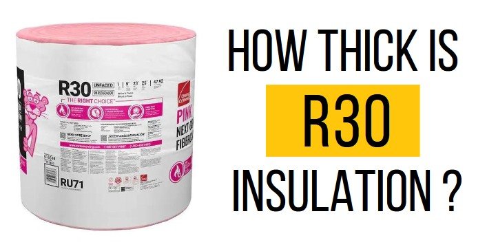 how thick is r30 insulation