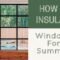 how to insulate windows for summer