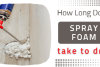 how long does spray foam take to dry